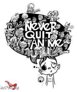 NeverQuitAnime_DESIGN_Cartandtoons